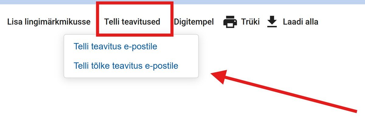 Seaduse lehel nupp Telli teavitused ja selle menüü Telli teavitus e-postile